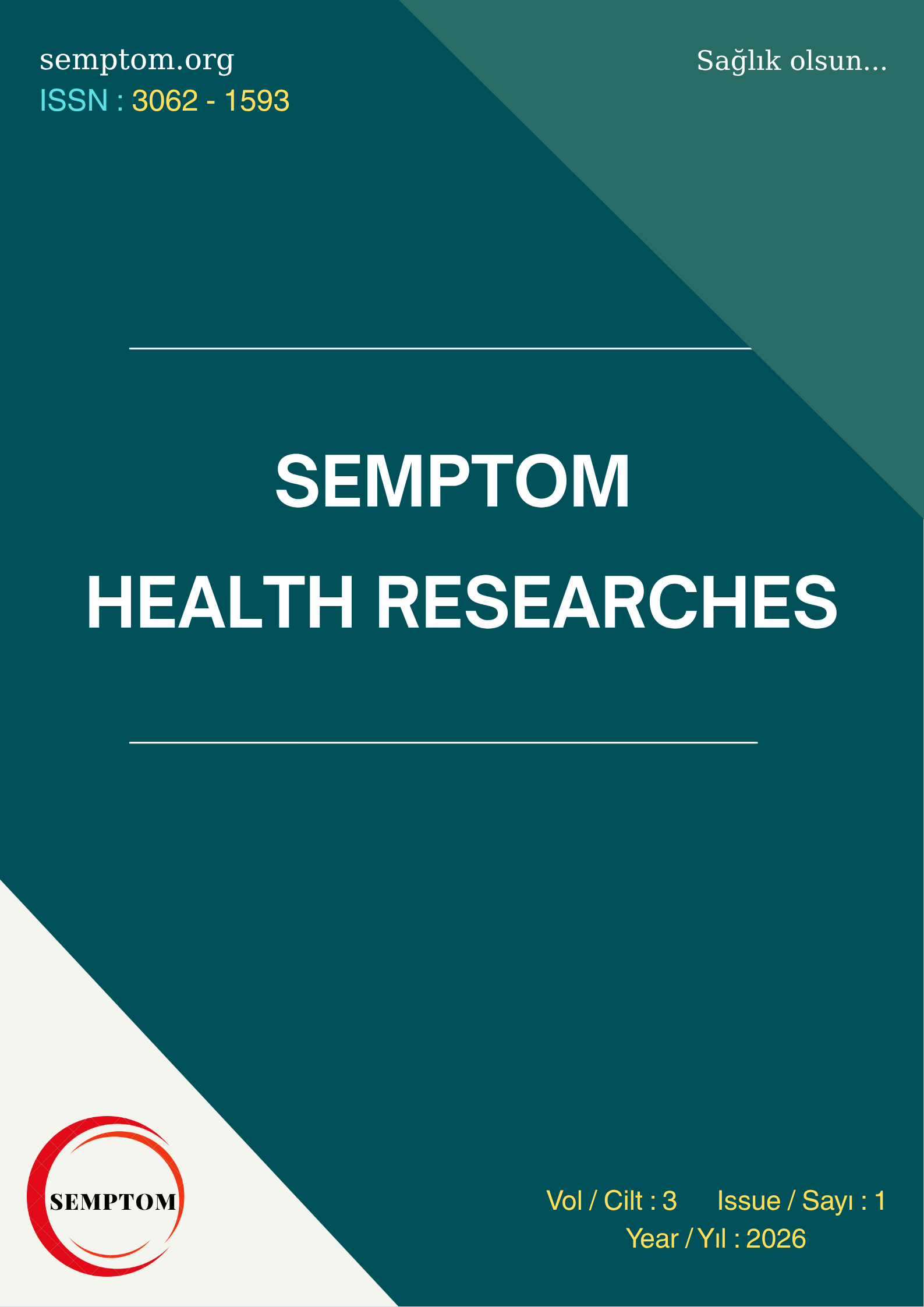 					Cilt 3 Sayı 1 (2026): Semptom Health Res 2025 3(1) Gör
				