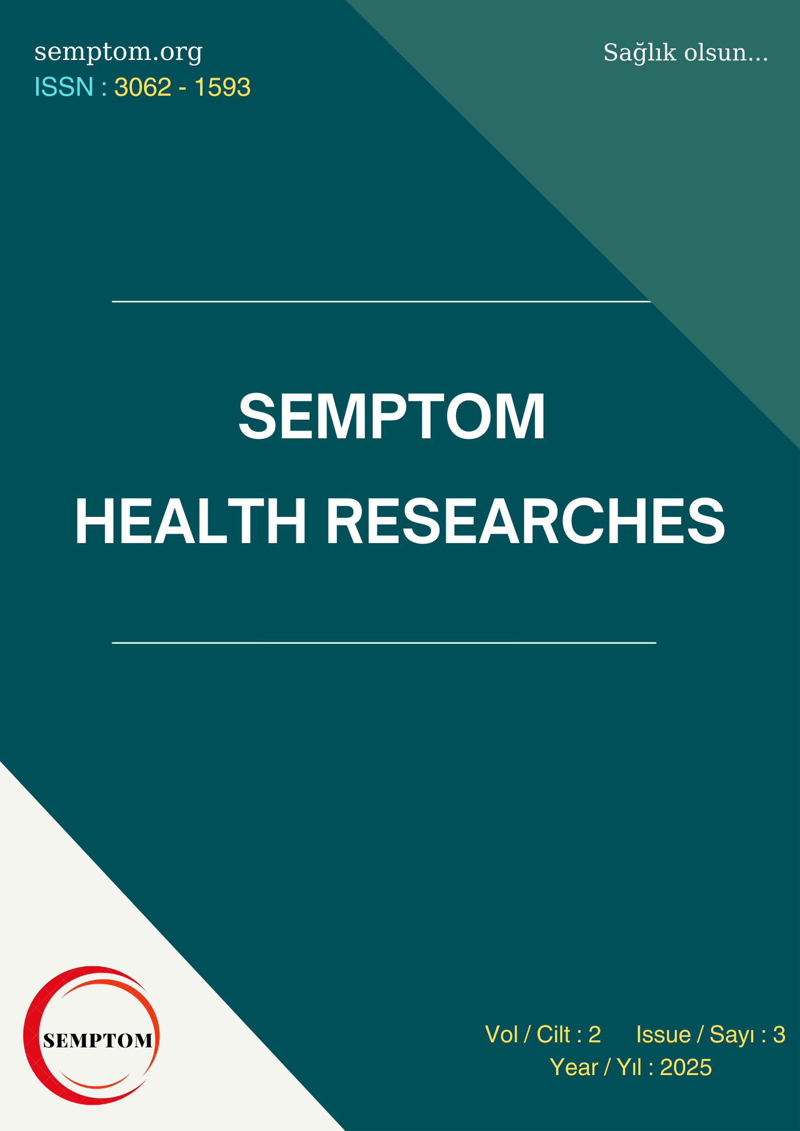 					Cilt 2 Sayı 3 (2025): Semptom Health Res 2025 2(3) Gör
				